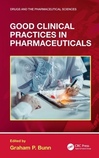 Abbildung von: Good Clinical Practices in Pharmaceuticals - CRC Press