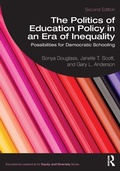 Cover: The Politics of Education Policy in an Era of Inequality - Routledge