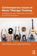 Cover: Contemporary Issues in Music Therapy Training - Routledge