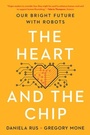 Cover: The Heart and the Chip - WW Norton & Co
