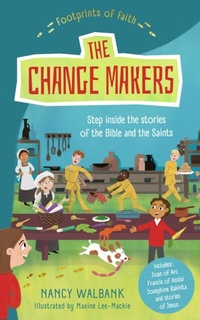 Abbildung von: Footprints of Faith: The Changemakers - Hodder & Stoughton