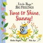 Cover: Little Bugs Big Feelings: Time to Shine, Sunny - Orchard Books