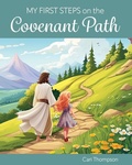 Cover: My First Steps on the Covenant Path (Girl Version) - Cedar Fort