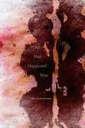 Cover: What Had Happened Was - Duke University Press