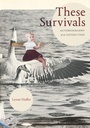 Cover: These Survivals - Duke University Press