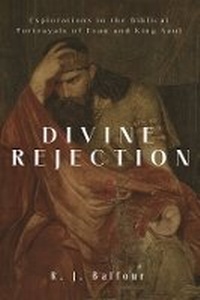 Enlarge image Cover: Divine Rejection - Baylor University Press