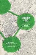 Cover: Solidarity Cities - University of Minnesota Press