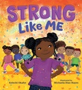 Cover: Strong Like Me - Candlewick Press (MA)