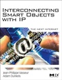 Bild: Interconnecting Smart Objects with IP - Morgan Kaufmann