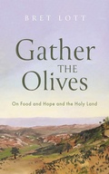 Bild: Gather the Olives - Slant Books