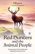 Cover: Red Hunters and the Animal People with Original Foreword by CMarie Fuhrman (Annotated) - WordFire Press