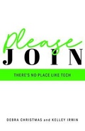 Cover: Please Join - Women in Tech Tribe Publishing