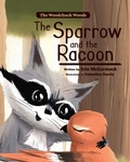 Cover: The Sparrow and the Racoon - PageMaster Publishing