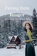 Cover: Fleeing from Danger - Joyful Books Press