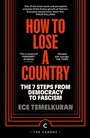 Cover: How to Lose a Country - Canongate Canons