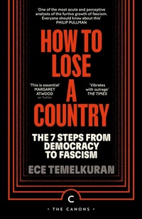 Abbildung von: How to Lose a Country - Canongate Canons