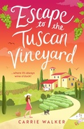 Cover: Escape to the Tuscan Vineyard - Aria