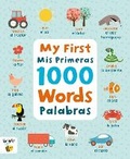 Cover: My First 1000 Words Spanish/MIS Primeras Palabras - Igloo Books
