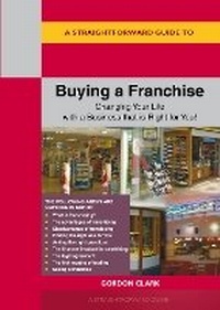 Enlarge image Cover: A Straightforward Guide to Buying a Franchise - Straightforward Publishing