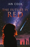 Cover: The Future Is Red - Troubador Publishing