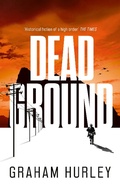 Cover: Dead Ground - Head of Zeus -- an Aries Book