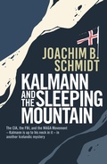 Cover: Kalmann and the Sleeping Mountain - Bitter Lemon Press