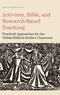 Cover: Activism, Bible, and Research-Based Teaching - Sheffield Phoenix Press Ltd