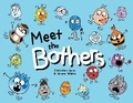 Cover: Meet the Bothers - Shawline Publishing Group