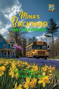 Cover: Mina's Backyard - The Little Visitors - Butterscotch Books