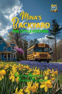 Enlarge image Cover: Mina's Backyard - The Little Visitors - Butterscotch Books
