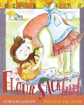 Cover: Flour Sack Girl - Flying Ketchup Kids