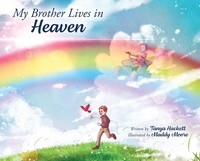 Abbildung von: My Brother Lives in Heaven - Briley & Baxter Publications
