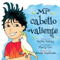 Enlarge image Cover: Mi cabello valiente - Sunsmile Books