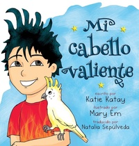 Enlarge image Cover: Mi cabello valiente - Sunsmile Books