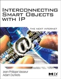 Cover: Interconnecting Smart Objects with IP - Morgan Kaufmann