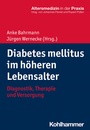 Cover: Diabetes mellitus im höheren Lebensalter - Kohlhammer