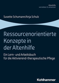 Abbildung von: Ressourcenorientierte Konzepte in der Altenhilfe - Kohlhammer