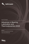 Cover: Advances in Bearing Lubrication and Thermodynamics 2023 - MDPI AG
