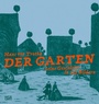 Cover: Der Garten - Hatje Cantz Verlag