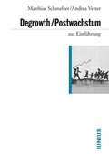 Cover: Degrowth/Postwachstum zur Einf&uuml;hrung - Junius