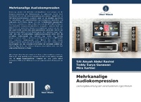 Enlarge image Cover: Mehrkanalige Audiokompression - Verlag Unser Wissen