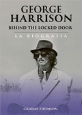 Cover: George Harrison Behind the Locked Door - Il Castello