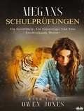 Cover: Megans Schulpr&uuml;fungen - Tektime