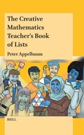 Cover: The Creative Mathematics Teacher's Book of Lists - Brill