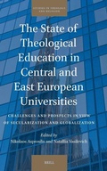 Cover: The State of Theological Education in Central and East European Universities - Brill