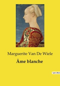 Abbildung von: ?me blanche - Culturea