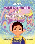 Cover: Zen's Magical Toolbox of Breathwork - Emlon Publishing