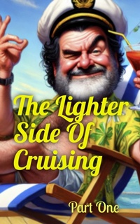 Enlarge image Cover: The Lighter Side Of Cruising Part One - Stephen Barker
