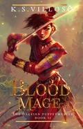 Cover: Blood Mage - Snowy Wings Publishing