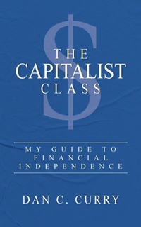 Abbildung von: The Capitalist Class - Palmetto Publishing